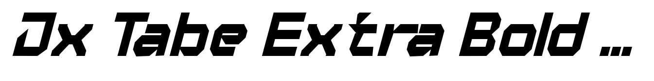 Jx Tabe Extra Bold Italic Condensed